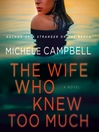 The Wife Who Knew Too Much